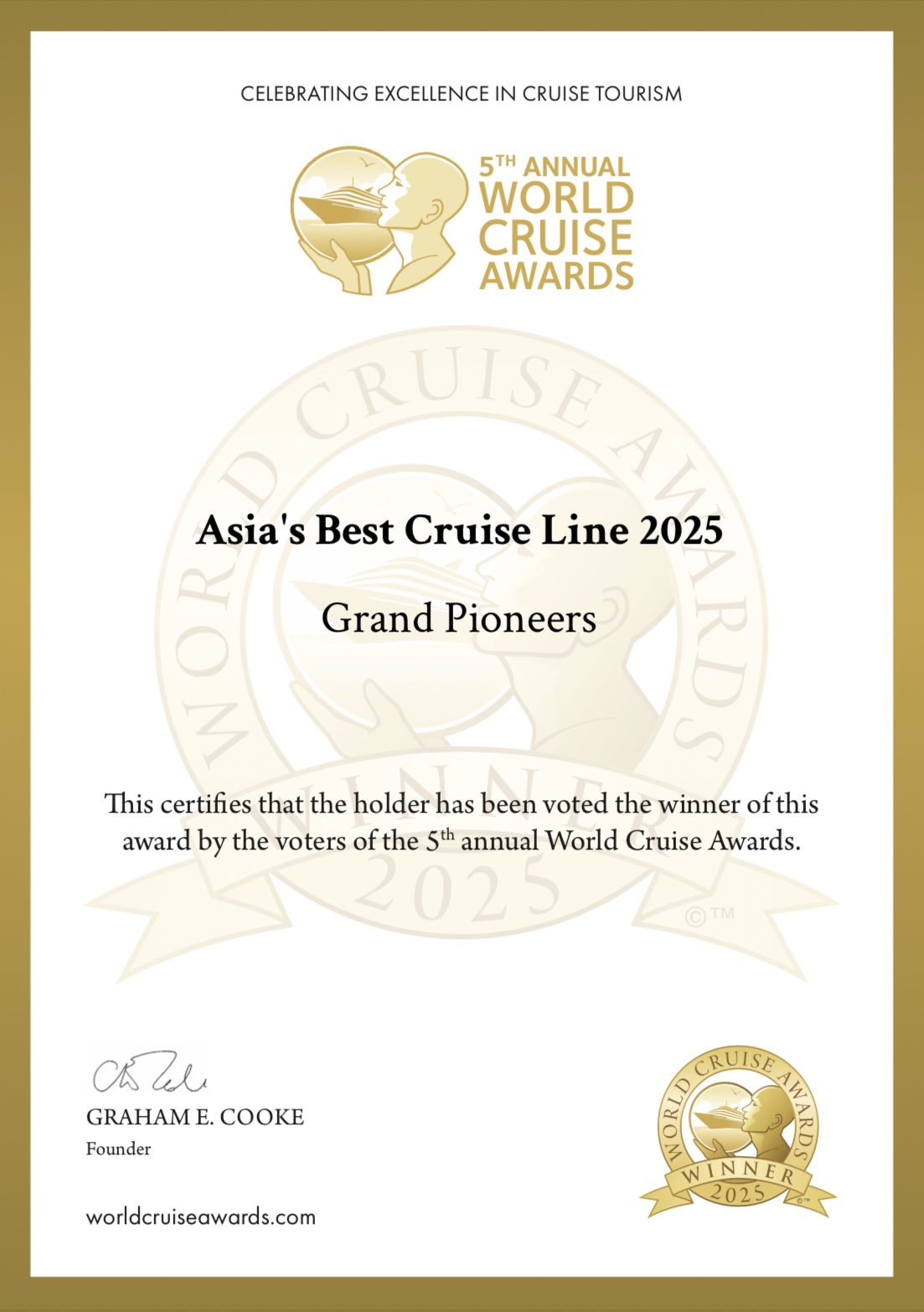 The World Cruise Awards 2025 certificate presents Grand Pioneers with the title of Asia’s Best Cruise Line, along with the award logo and the signature of founder Graham E. Cooke.
